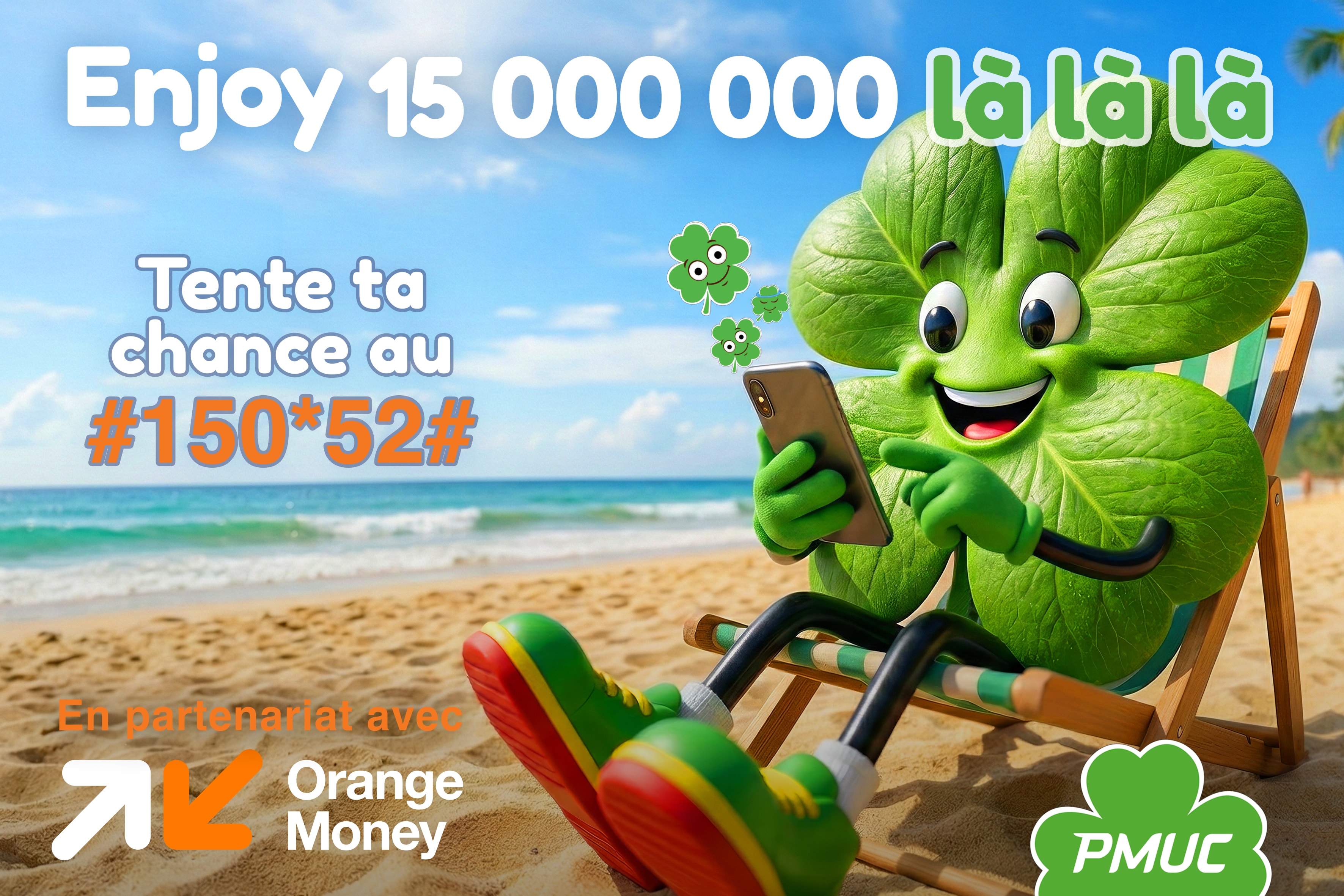 Là Là Là — Tentez ta chance au #150*52#