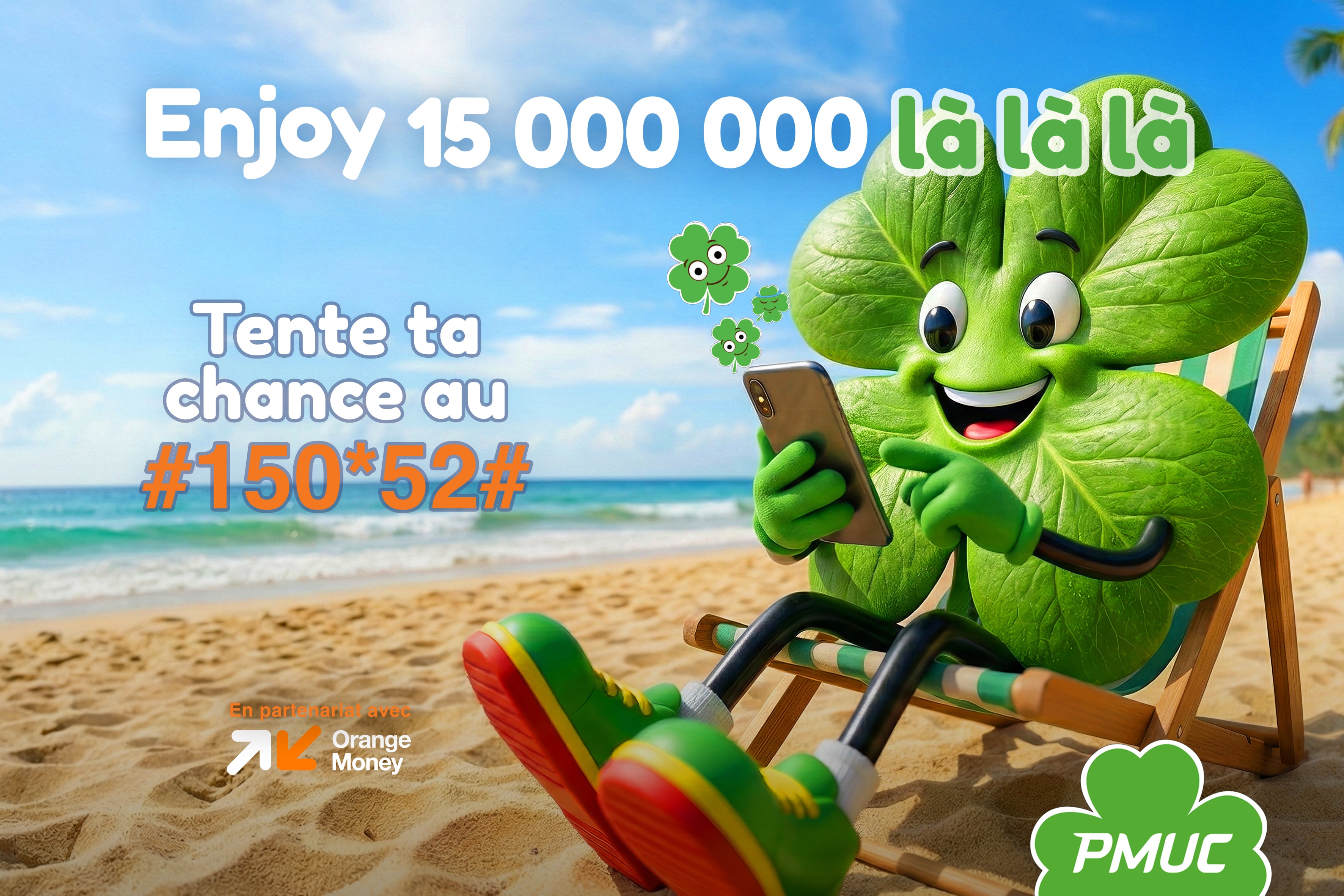 Là Là Là — Tentez ta chance au #150*52#